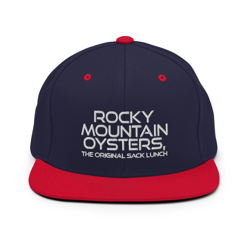 Rocky Mountain Oysters, the original sack lunch. Snapback Hat - Image 10