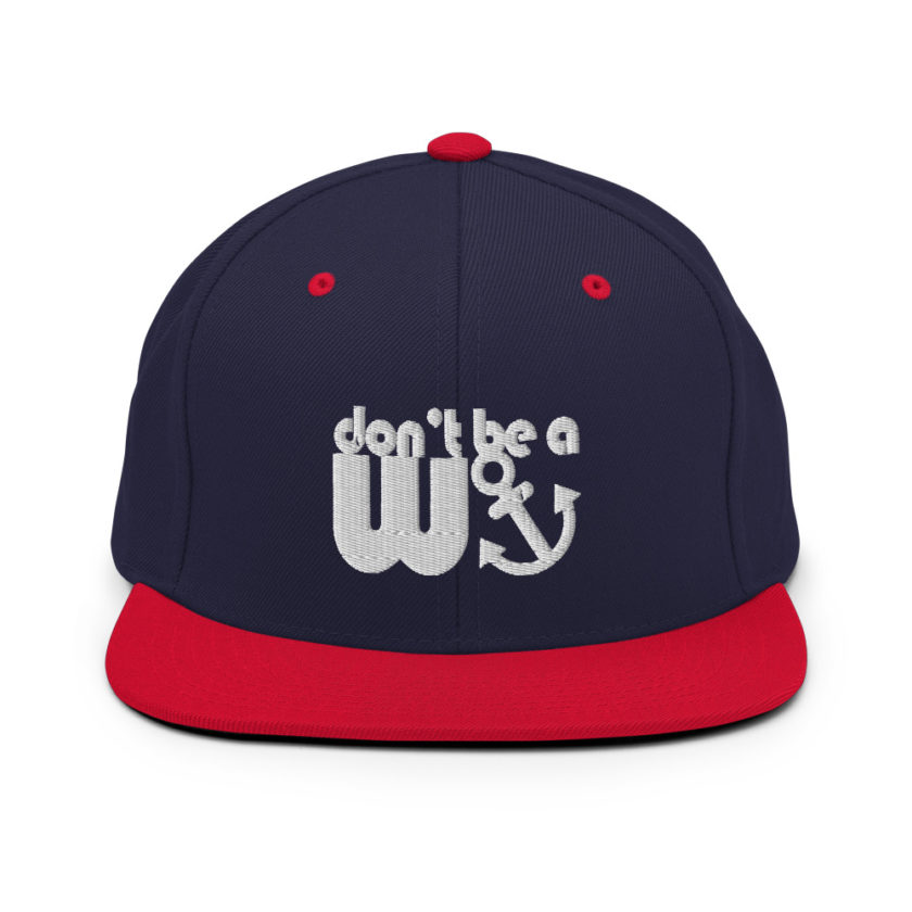 Don't be a wanker.  Snapback Hat - Image 11