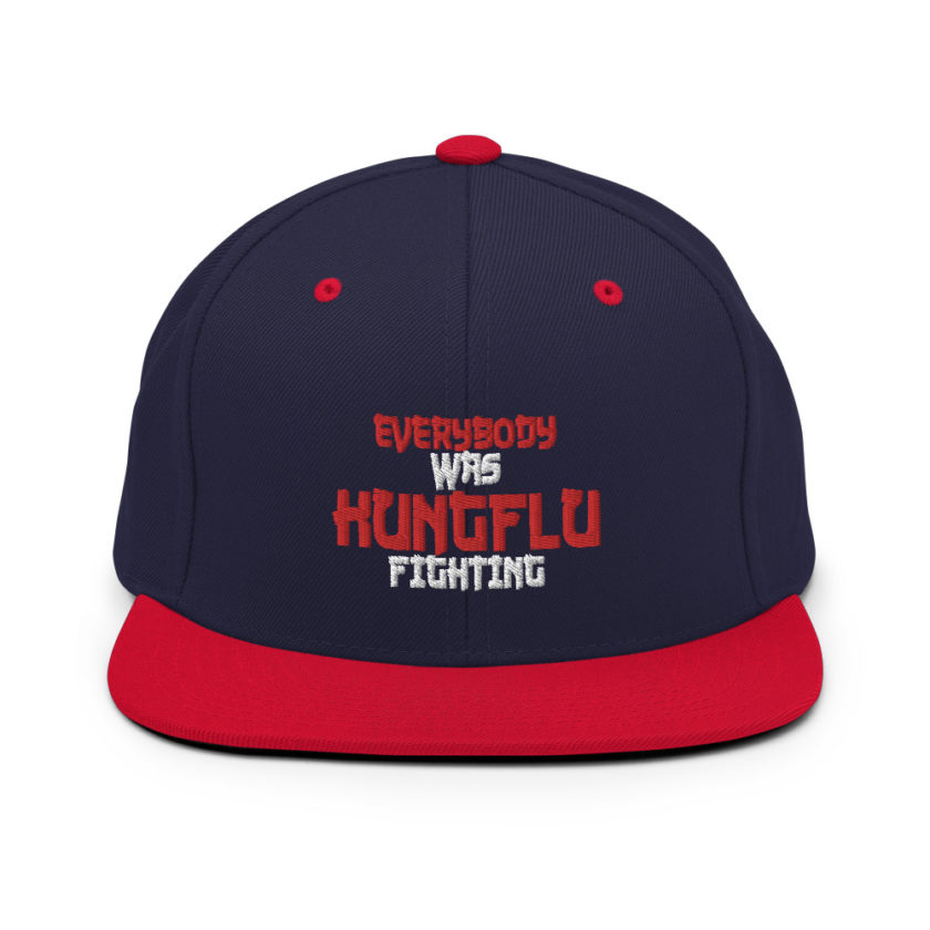 Everybody was Kungflu fighting!  Snapback Hat - Image 11