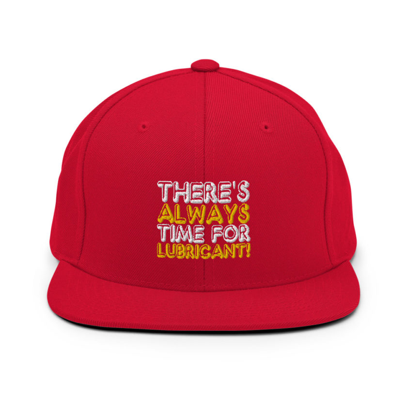There's always time for lubricant! - Henry block, Evolution Snapback Hat - Image 13