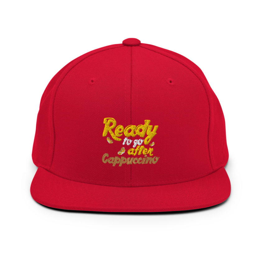Ready to Go After Cappuccino  Snapback Hat - Image 12