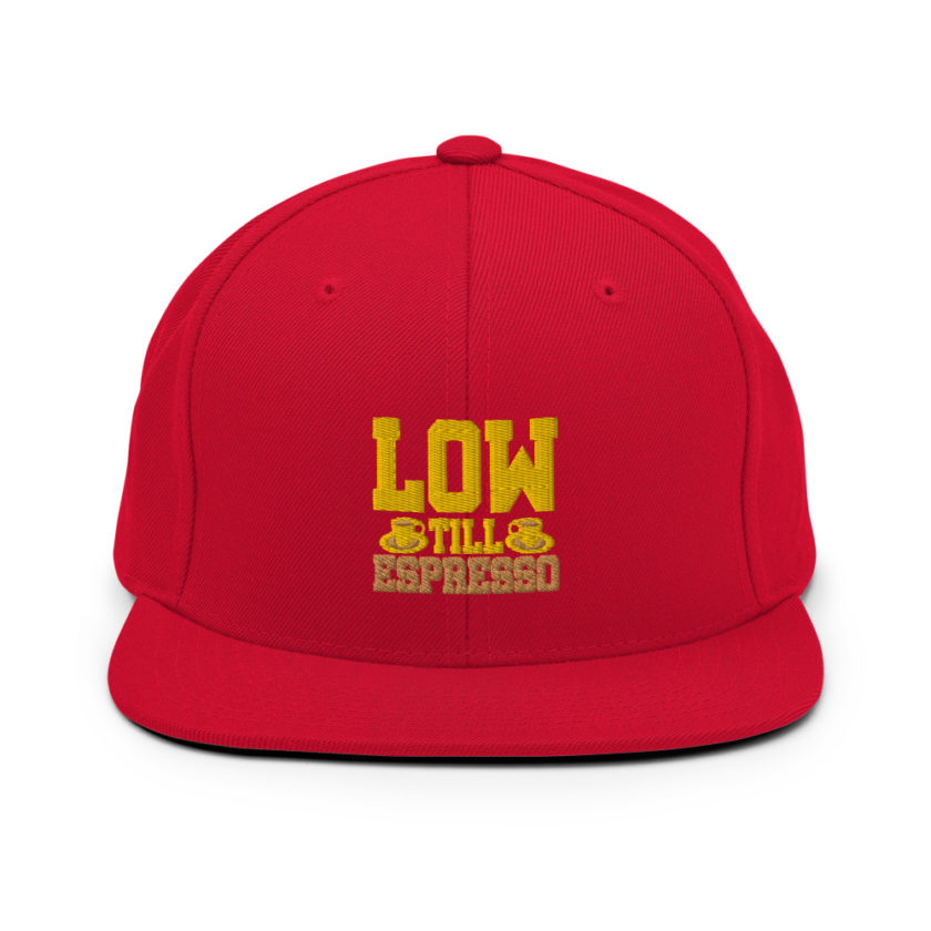 Low till Espresso  Snapback Hat - Image 12