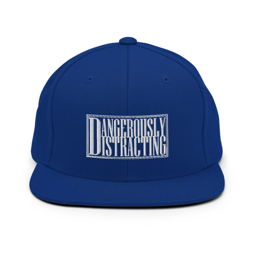 Dangerously Distracting  Snapback Hat - Image 9