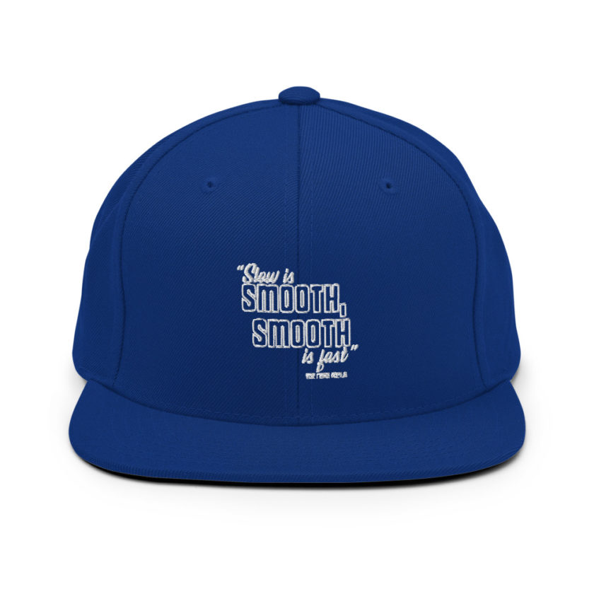 Slow is smooth, smooth is fast - The Navy Seals  Snapback Hat - Image 8