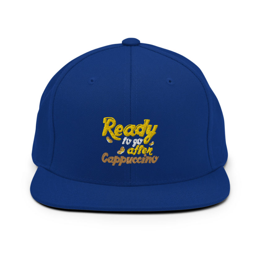Ready to Go After Cappuccino  Snapback Hat - Image 8