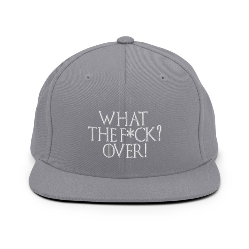 What the fuck? Over! Snapback Hat - Image 15
