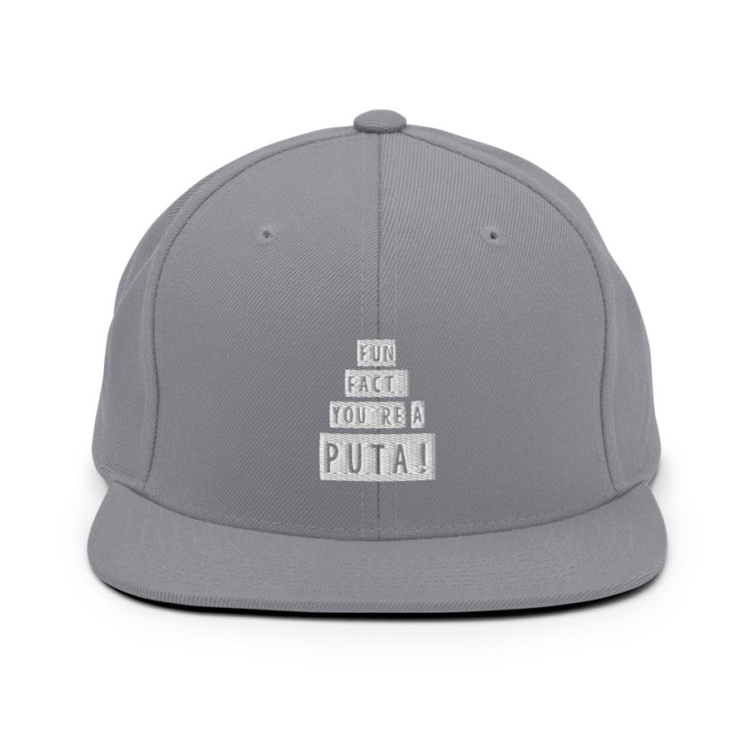 Fun fact, you're a puta!  Snapback Hat - Image 15