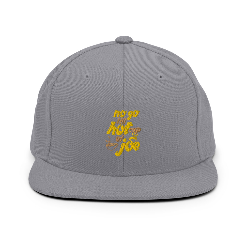 No go till hot cup of Joe Snapback Hat - Image 15