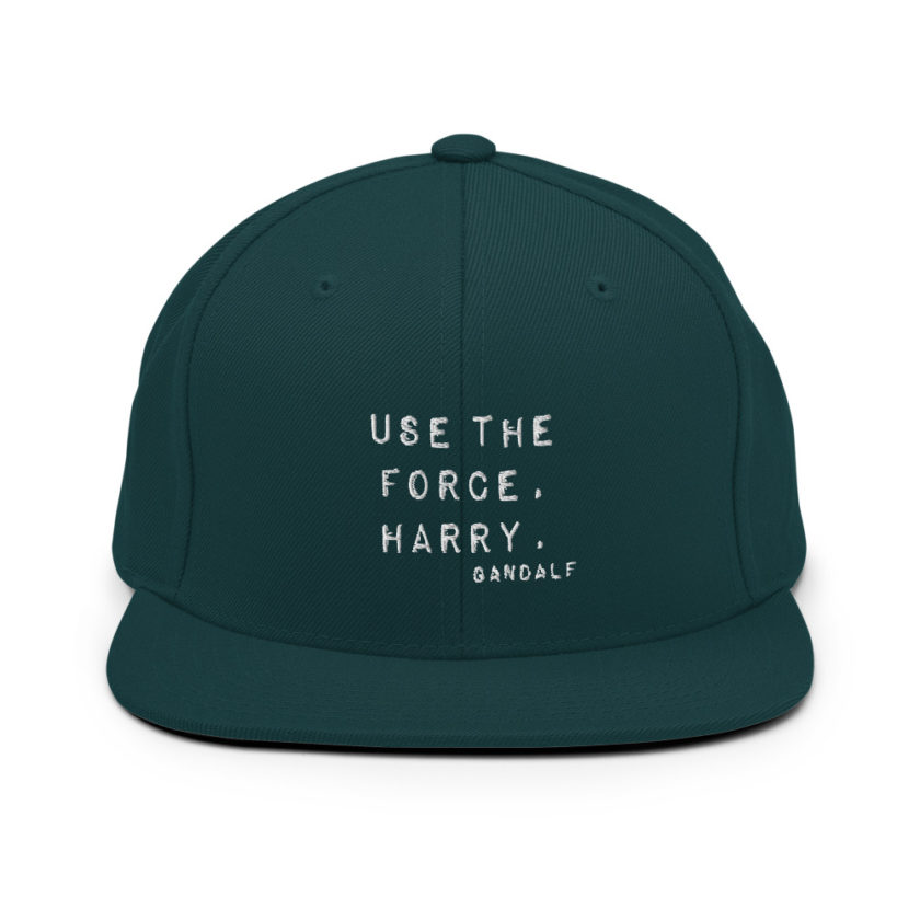 "Use the force, Harry." - Gandalf  Snapback Hat - Image 11