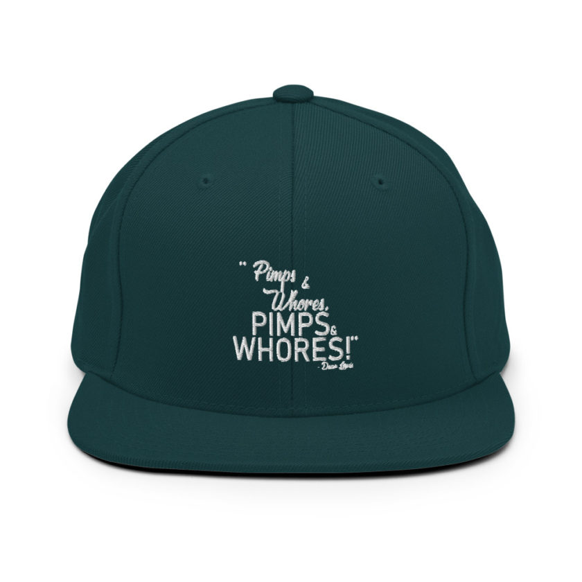 Pimps and whores, PIMPS AND WHORES! - Dean Lewis, Accepted Snapback Hat - Image 11