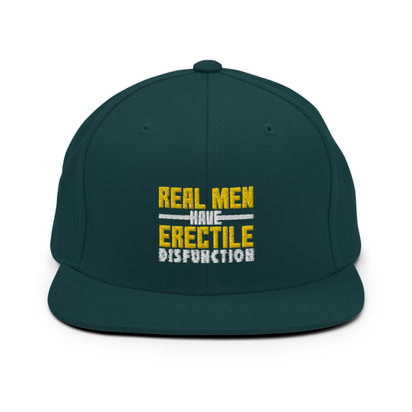 Real men have erectile disfunction  Snapback Hat - Image 12