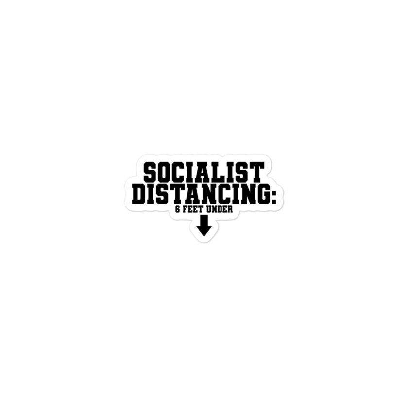 Socialist Distancing: 6 feet under Bubble-free stickers - Image 2