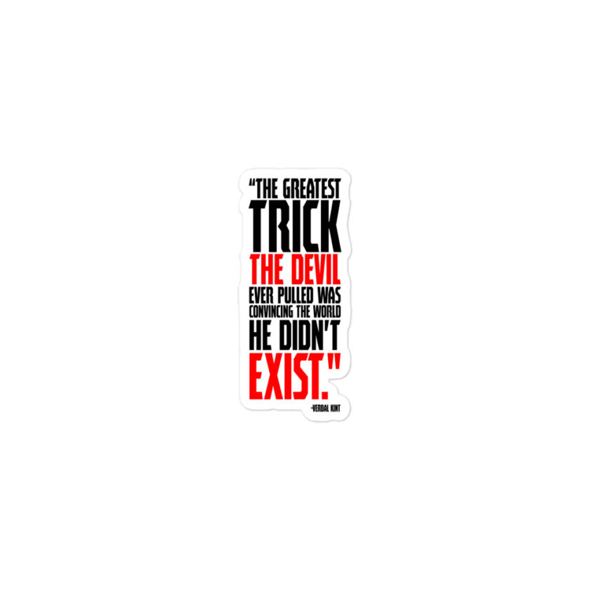 The greatest trick the Devil ever pulled was convincing the world he didn't exist - Verbal Kint Bubble-free stickers - Image 2