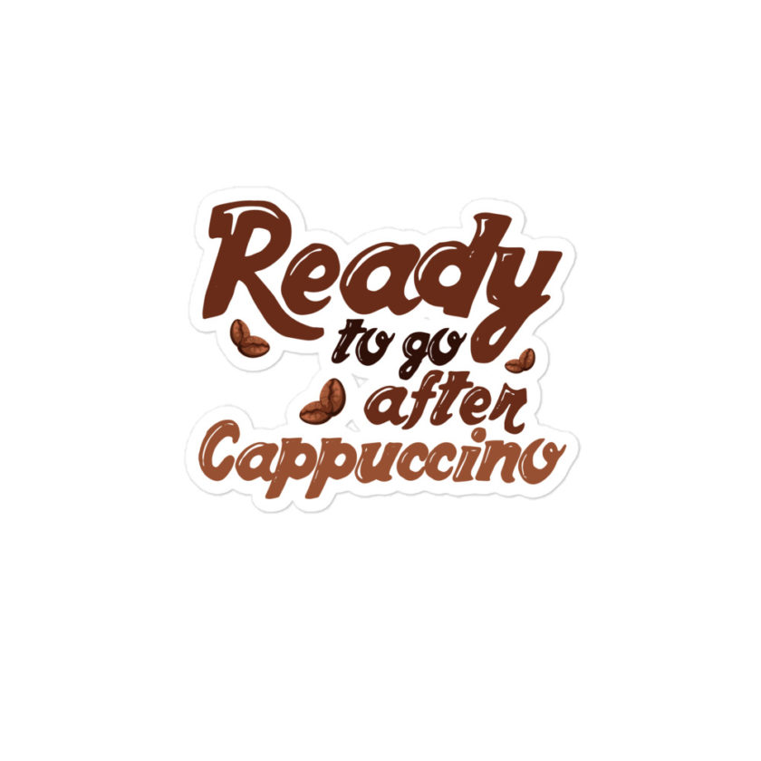 Ready to go after cappuccino Bubble-free stickers - Image 3