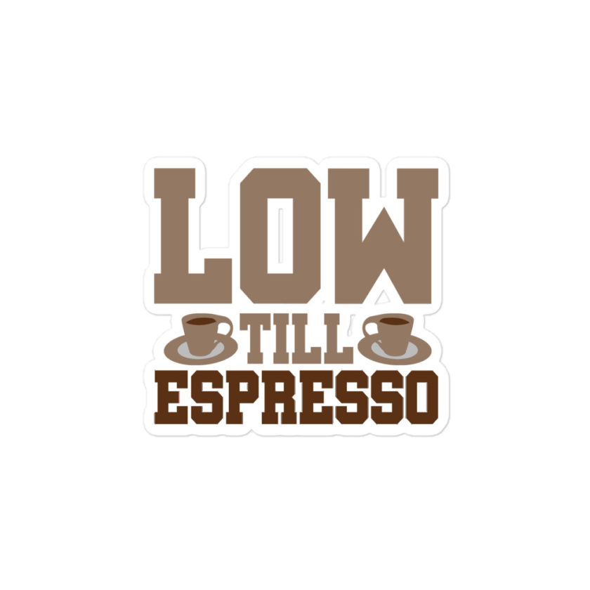 Low till espresso Bubble-free stickers - Image 3