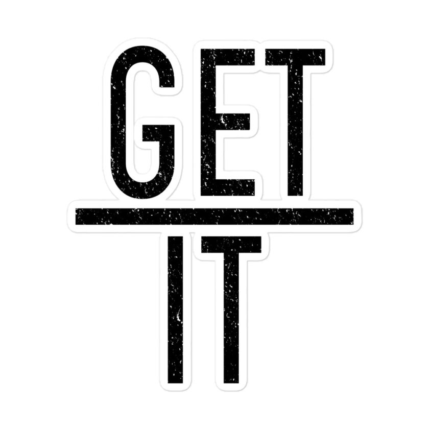 Get over it Bubble-free stickers