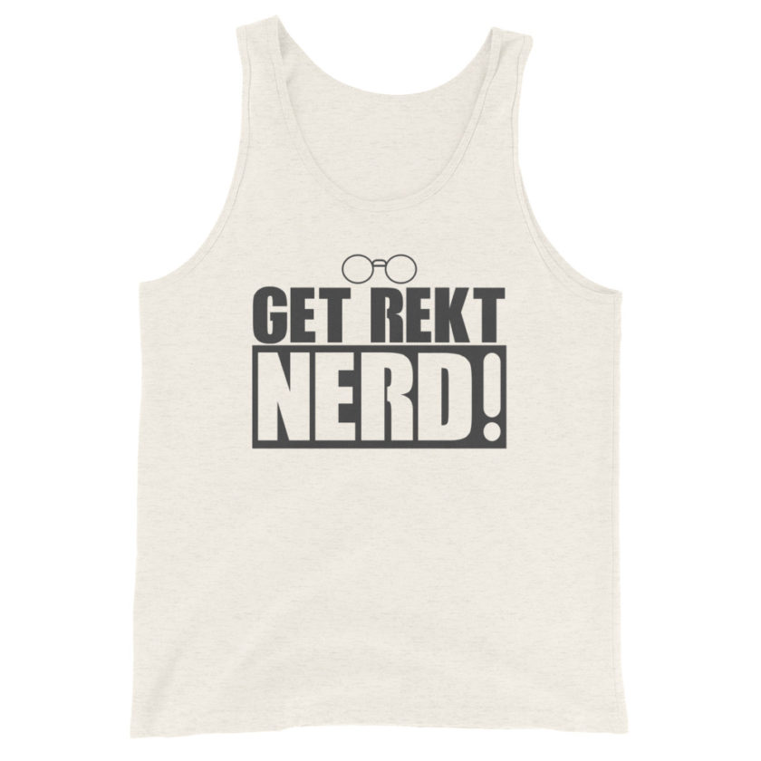Get Wrecked Nerd!  Unisex Tank Top - Image 5