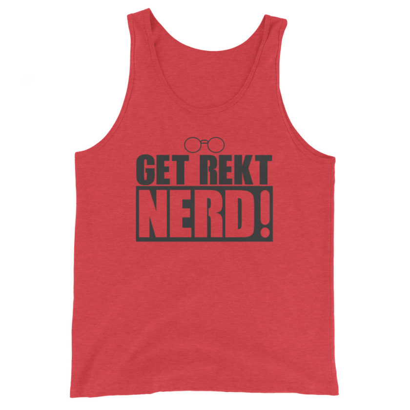 Get Wrecked Nerd!  Unisex Tank Top - Image 3