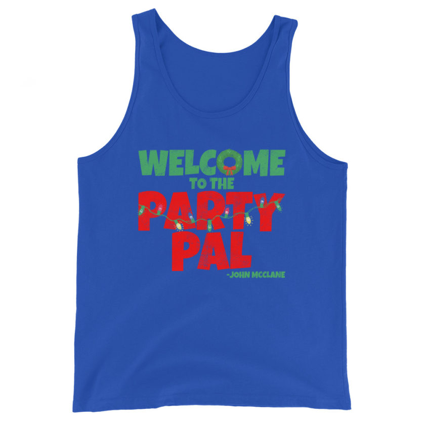 Welcome to the party pal.  Unisex Tank Top - Image 5