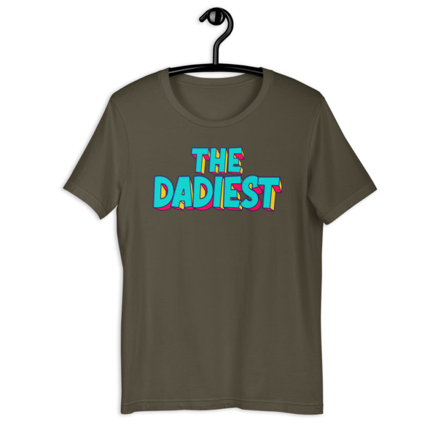 The Dadiest  Short-Sleeve Unisex T-Shirt - Image 5