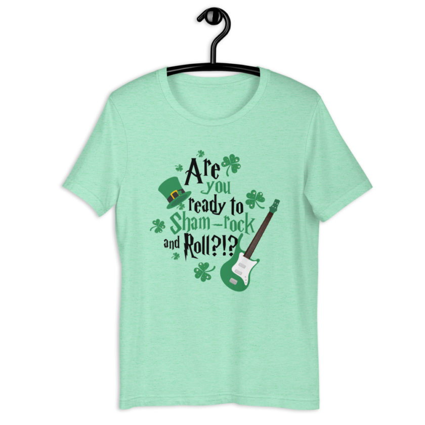 Are you ready to Sham-rock and Roll?!?  Short-Sleeve Unisex T-Shirt - Image 7