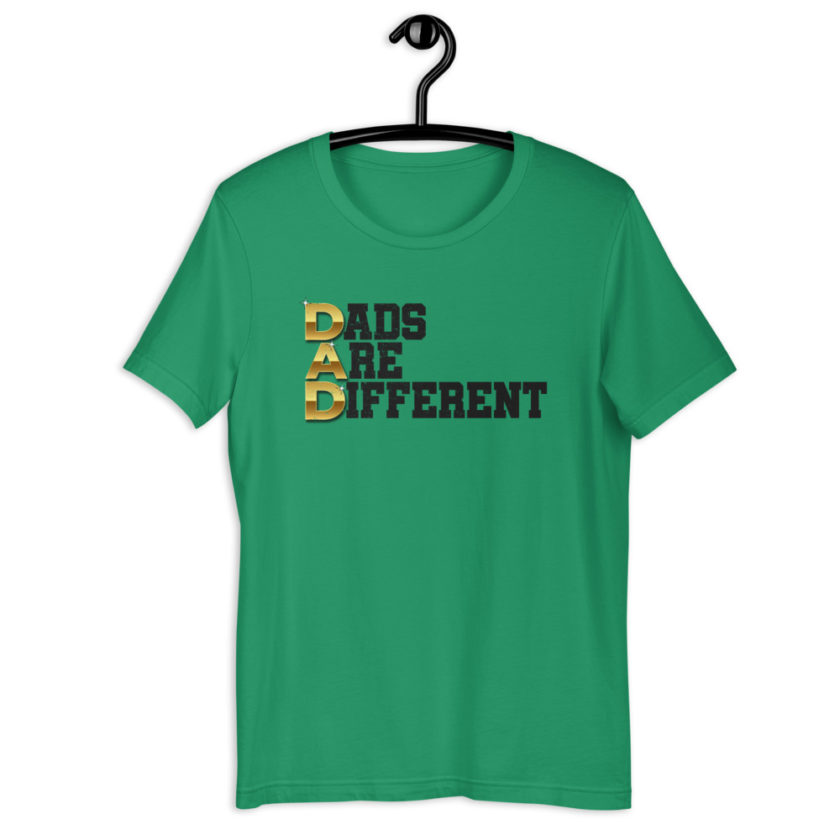 Dads Are Different  Short-Sleeve Unisex T-Shirt - Image 3