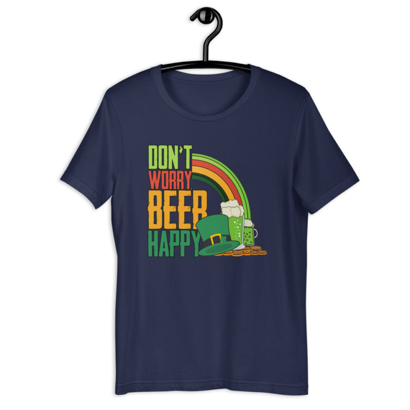 Don't worry beer happy  Short-Sleeve Unisex T-Shirt - Image 3
