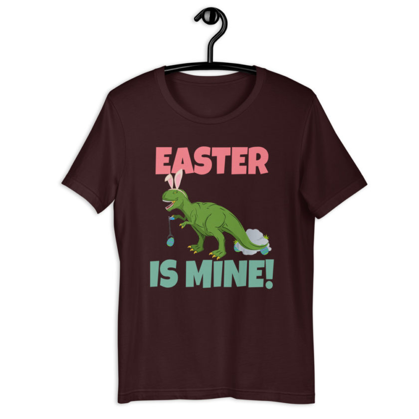 Easter is Mine!  Short-Sleeve Unisex T-Shirt - Image 3