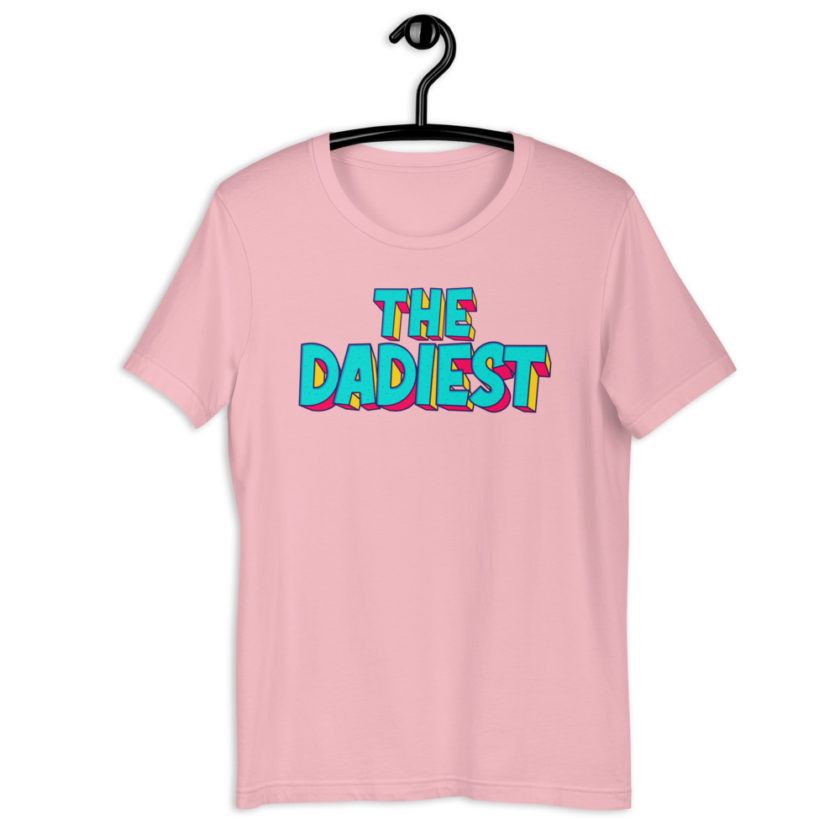 The Dadiest  Short-Sleeve Unisex T-Shirt - Image 11