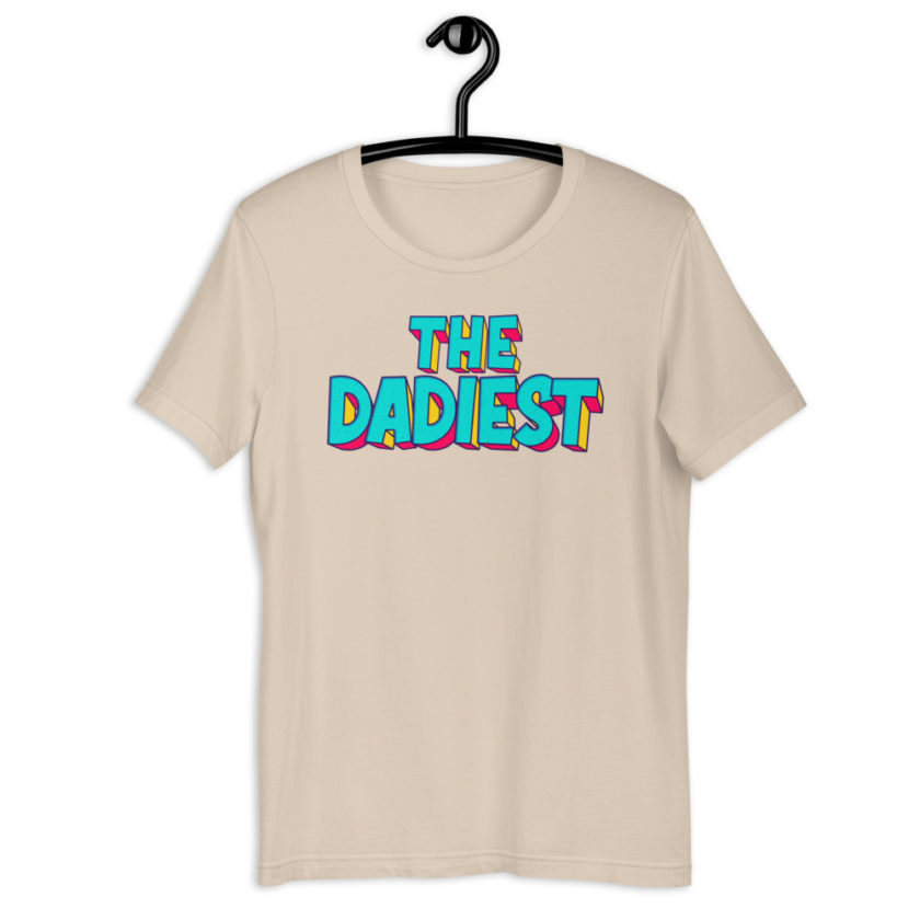 The Dadiest  Short-Sleeve Unisex T-Shirt - Image 12