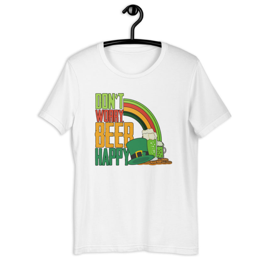 Don't worry beer happy  Short-Sleeve Unisex T-Shirt - Image 10