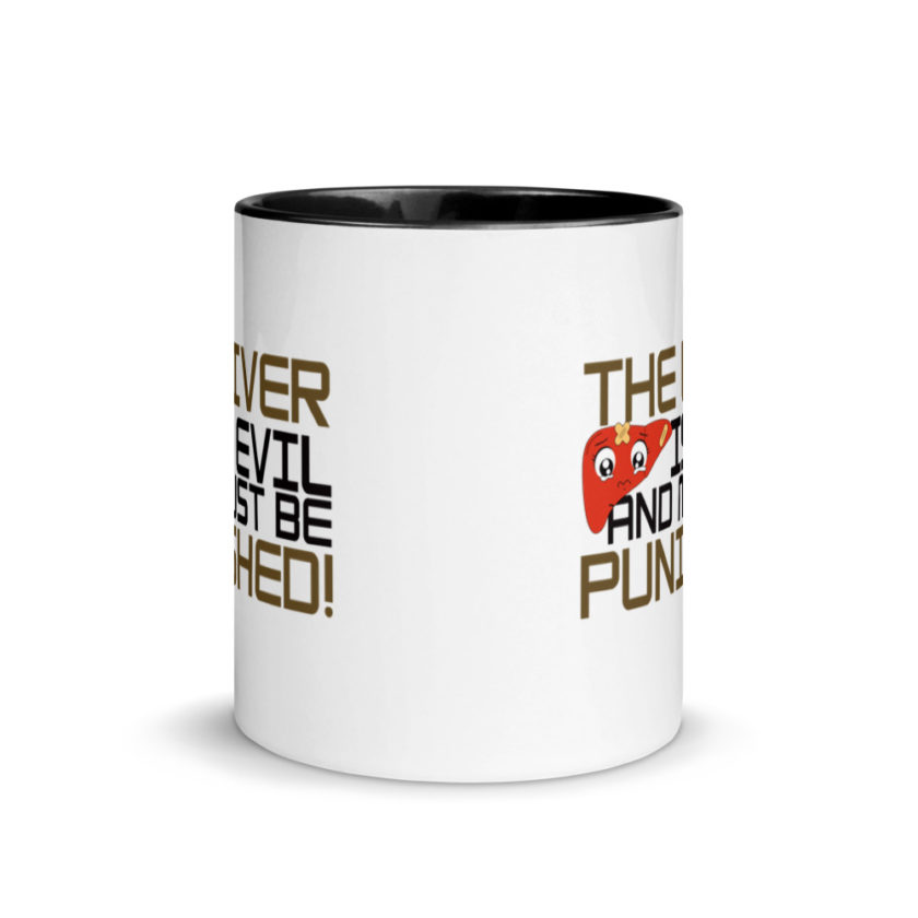 The Liver is Evil And Must Be Punished  Mug with Color Inside - Image 3