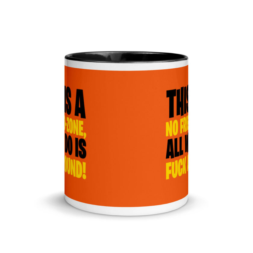 This is a no friend-zone, all we do is fuck around Mug with Color Inside - Image 3