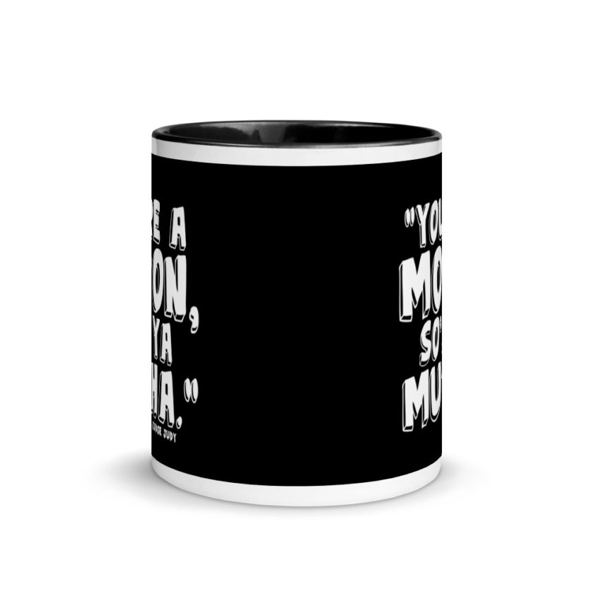 You're a moron and so's ya mutha. Mug with Color Inside - Image 3