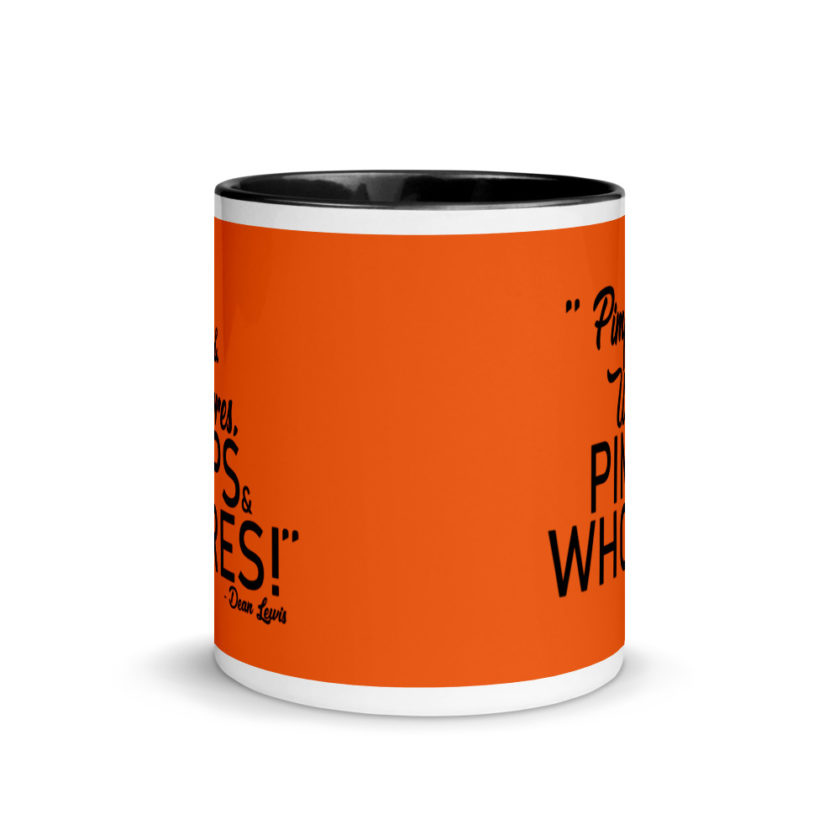 Pimps and whores, PIMPS AND WHORES! Mug with Color Inside - Image 3