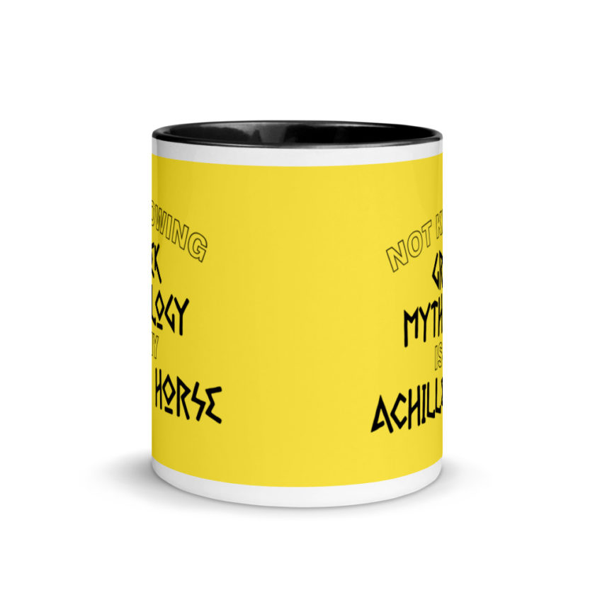 Not knowing Greek mythology is my Achilles horse. Mug with Color Inside - Image 3