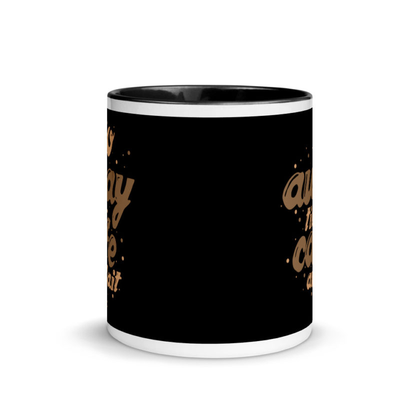 Go away till cafe'au  lait Mug with Color Inside - Image 3