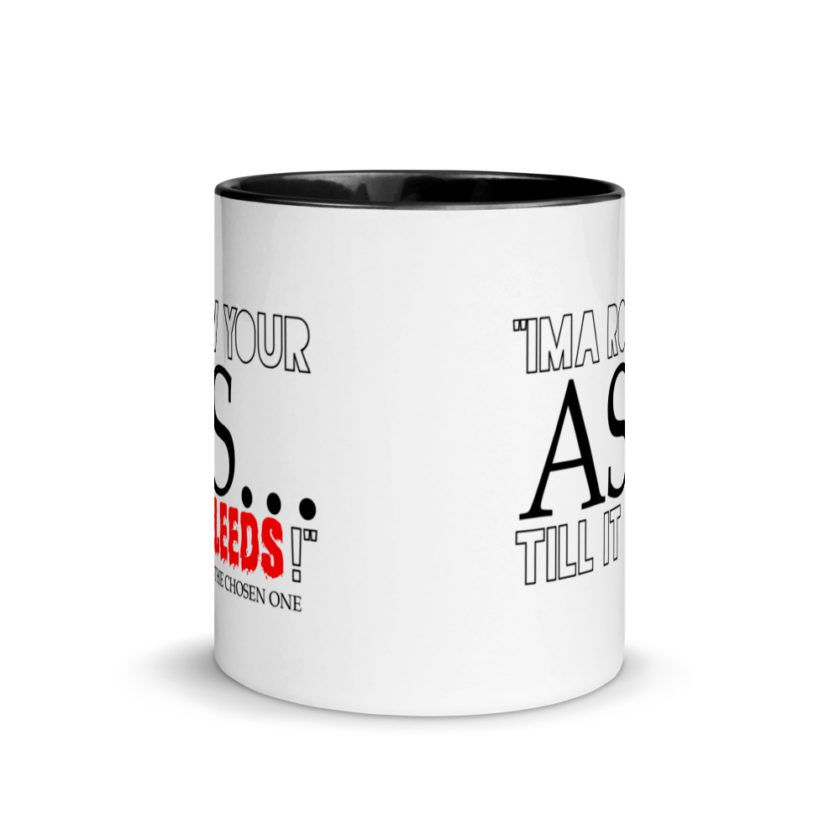 I'ma row your ass, till it bleeds! The Chosen One The Golden Child  Mug with Color Inside - Image 3
