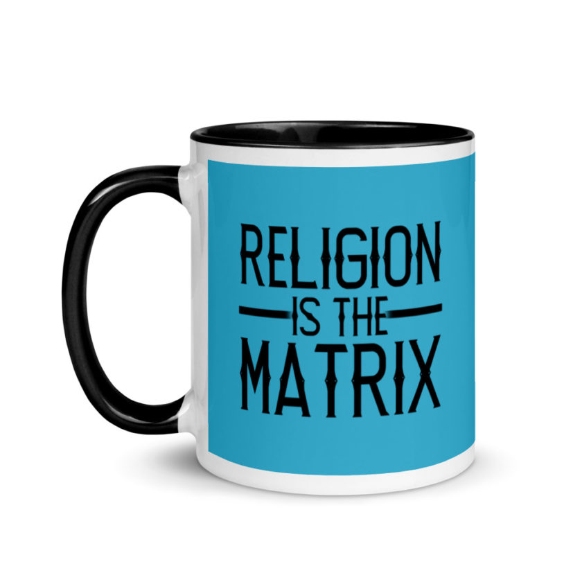Religion is The Matrix Mug with Color Inside - Image 4