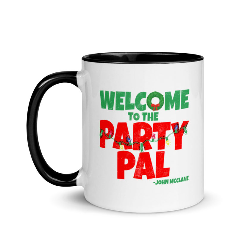 Welcome to the party pal. John Mcclane, Die Hard Mug with Color Inside - Image 4