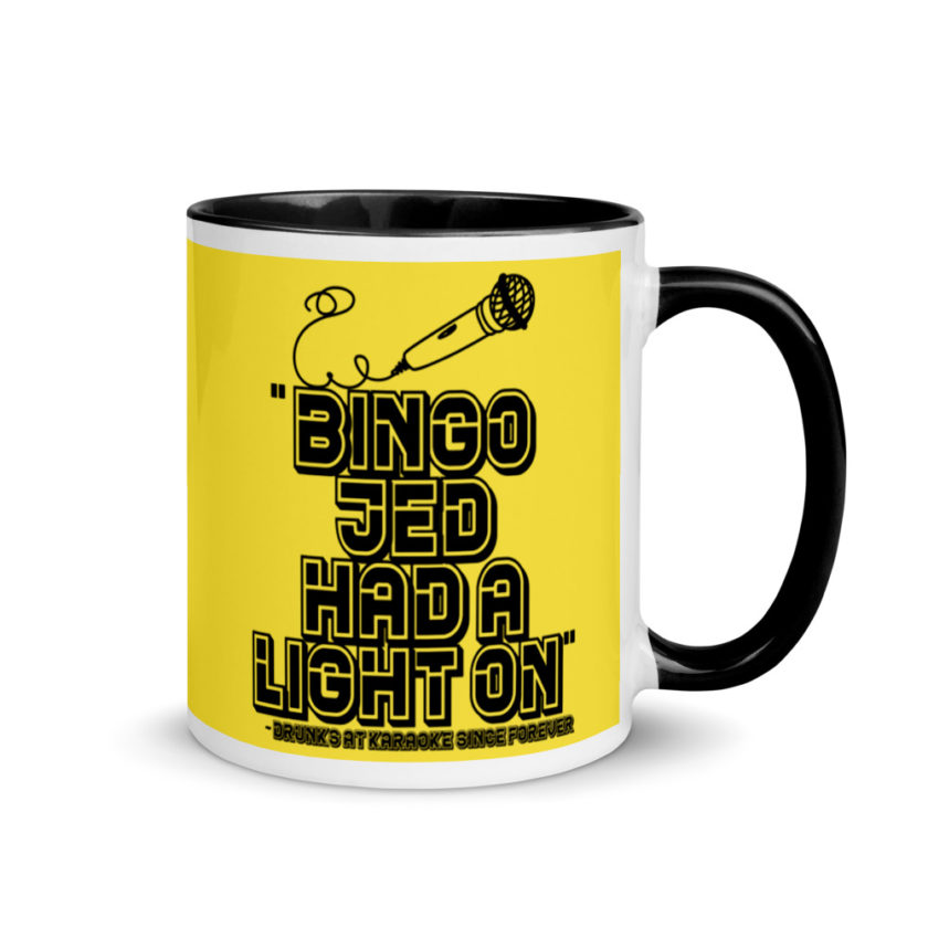 Bingo Jed had a light on. Mug with Color Inside - Image 2