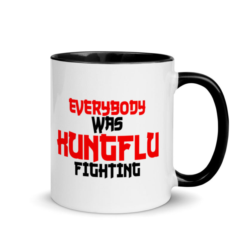 Everybody was Kungflu fighting! Mug with Color Inside - Image 2