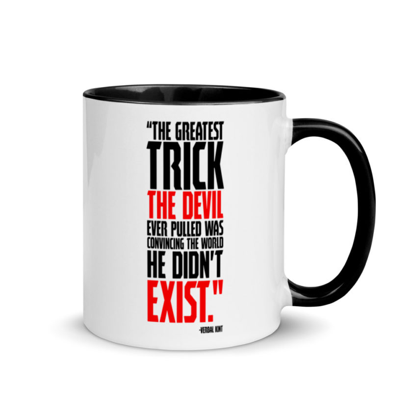 The greatest trick the Devil ever pulled was convincing the world he didn't exist. Mug with Color Inside - Image 2