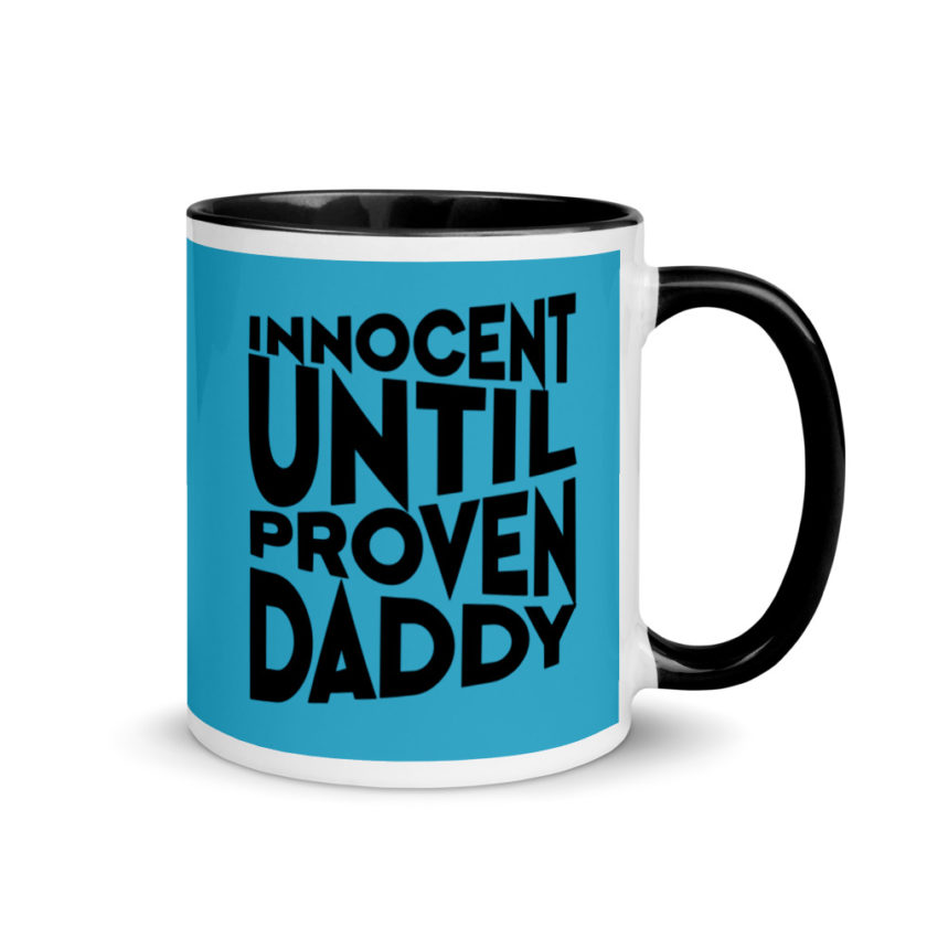 Innocent until proven Daddy Mug with Color Inside - Image 2