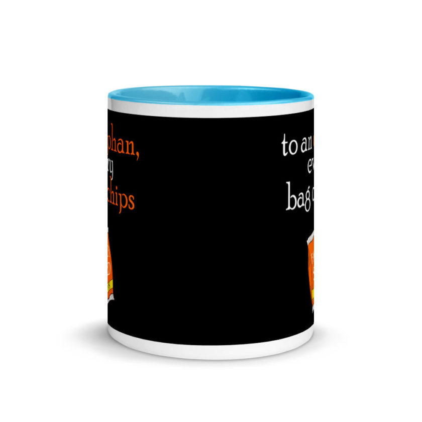To an orphan, every bag of chips is family sized. Mug with Color Inside - Image 11