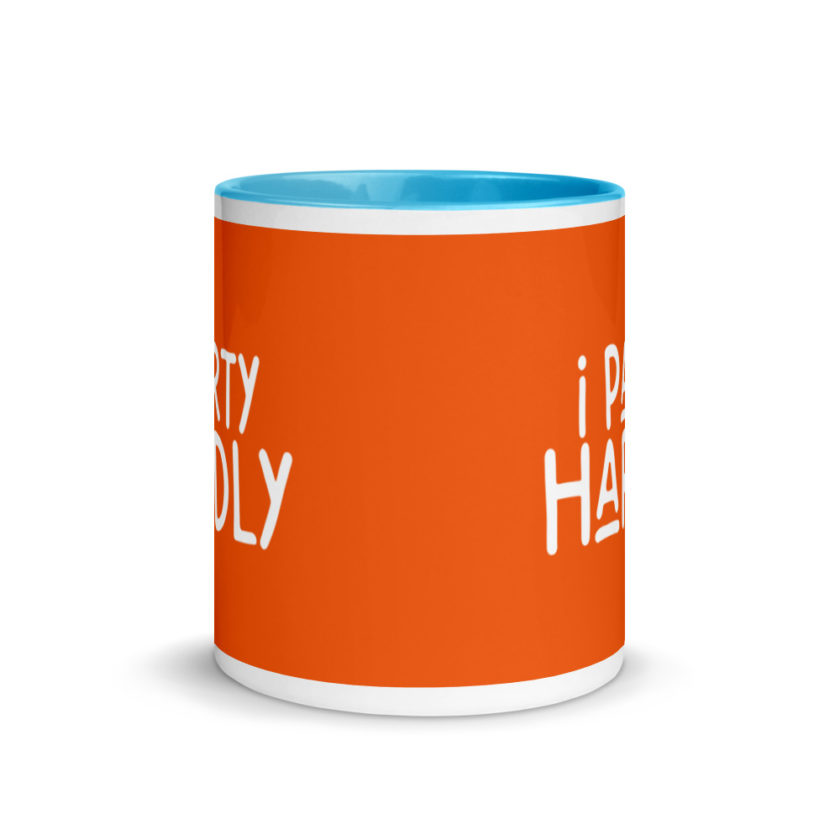 I party hardly Mug with Color Inside - Image 11