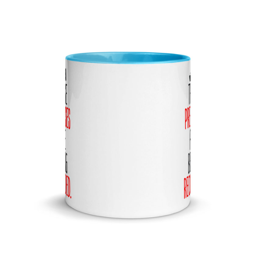 These premises are being recorded. Mug with Color Inside - Image 11