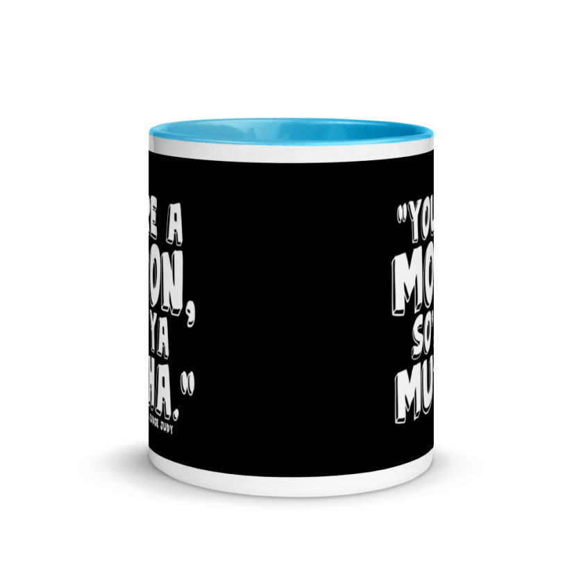 You're a moron and so's ya mutha. Mug with Color Inside - Image 11