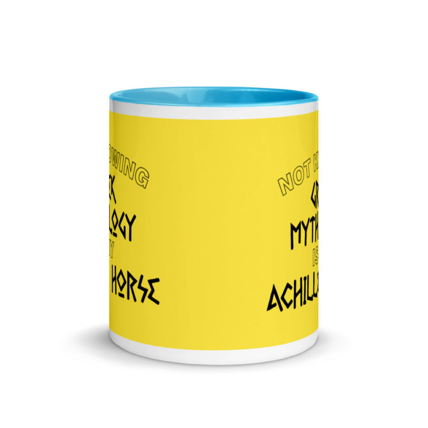 Not knowing Greek mythology is my Achilles horse. Mug with Color Inside - Image 12