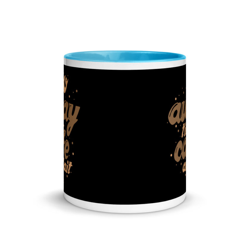 Go away till cafe'au  lait Mug with Color Inside - Image 11